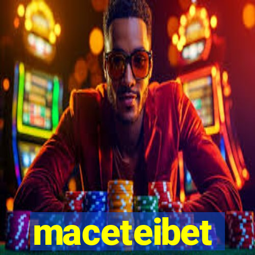 maceteibet