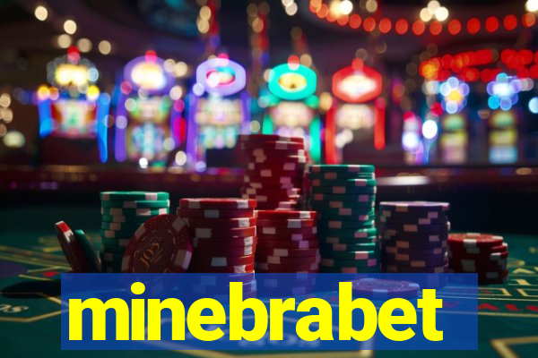 minebrabet