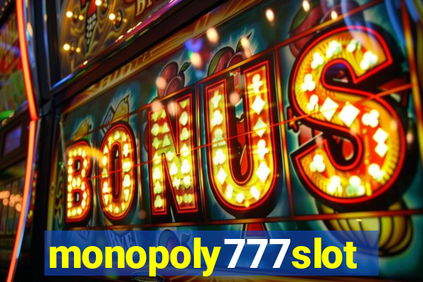 monopoly777slots.com