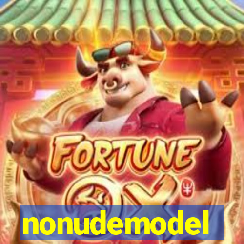 nonudemodel