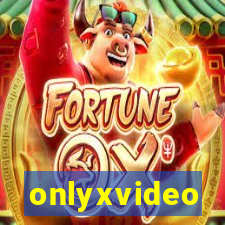 onlyxvideo