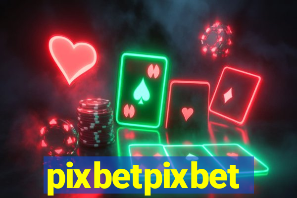 pixbetpixbet