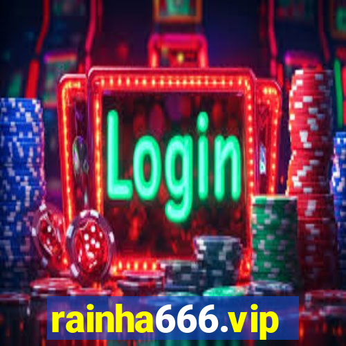 rainha666.vip