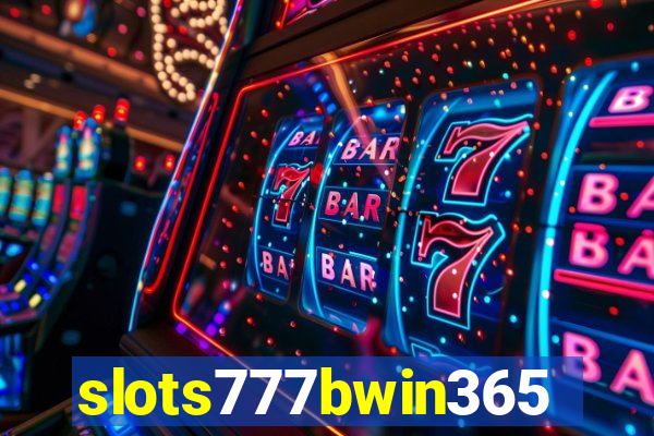 slots777bwin365