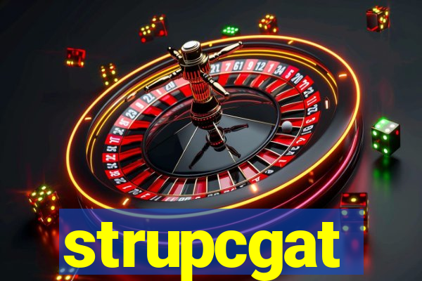 strupcgat