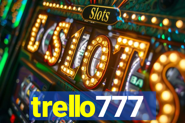 trello777