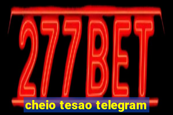 cheio tesao telegram