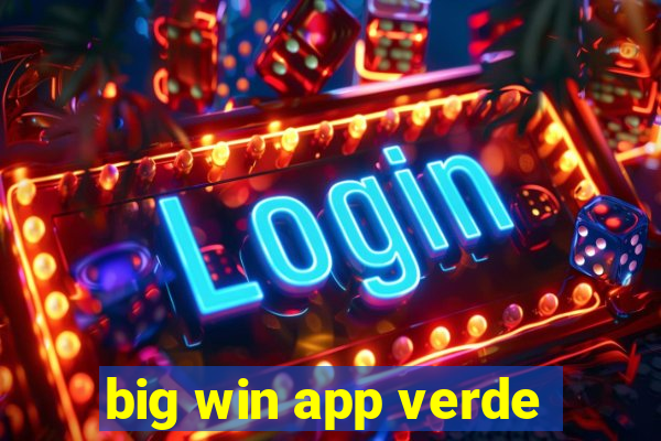 big win app verde