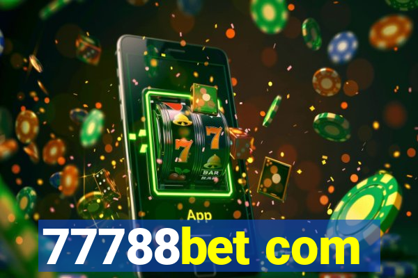 77788bet com