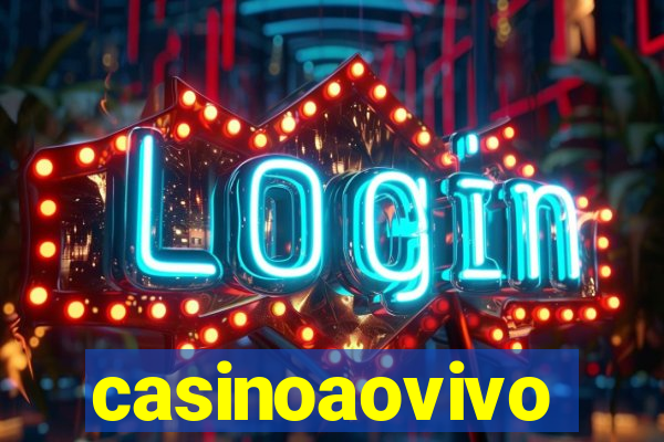 casinoaovivo