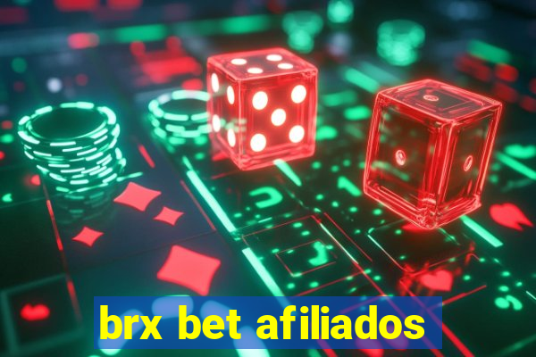 brx bet afiliados