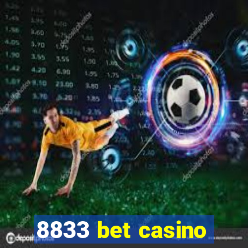 8833 bet casino