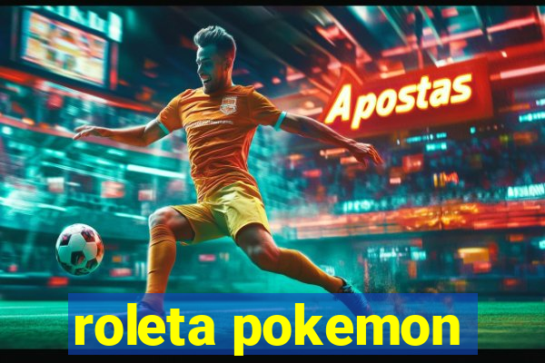 roleta pokemon