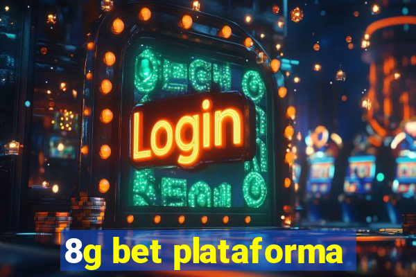 8g bet plataforma