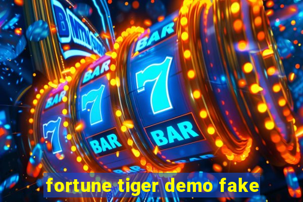 fortune tiger demo fake