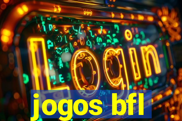 jogos bfl