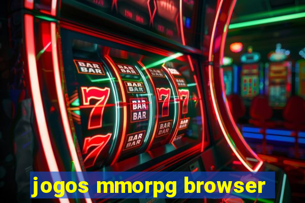 jogos mmorpg browser