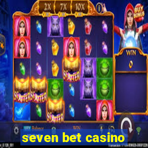 seven bet casino