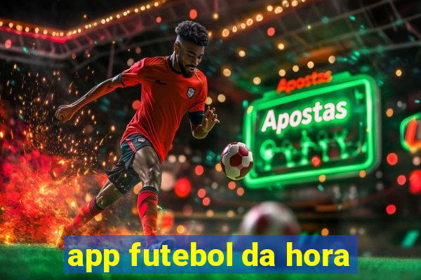 app futebol da hora