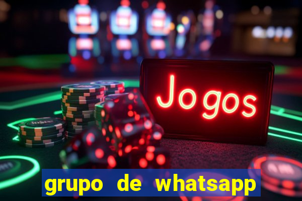 grupo de whatsapp de putaria