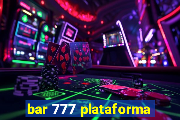 bar 777 plataforma