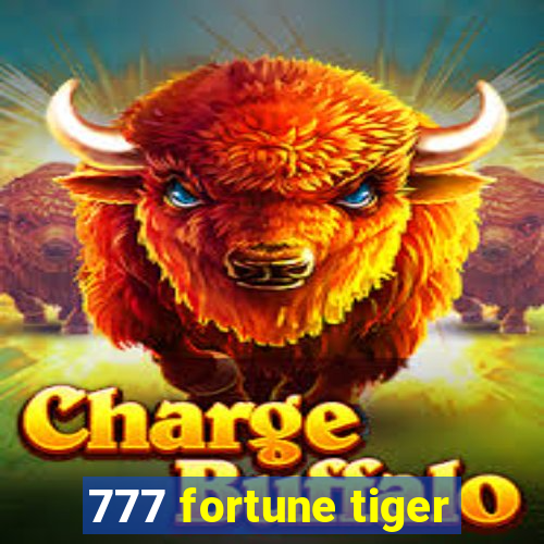 777 fortune tiger