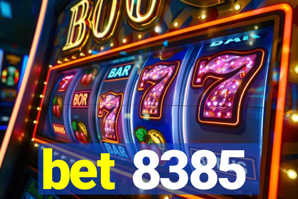 bet 8385