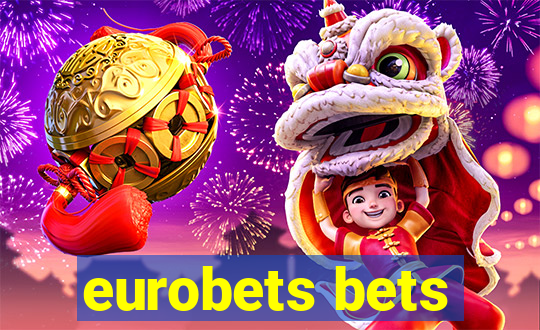 eurobets bets