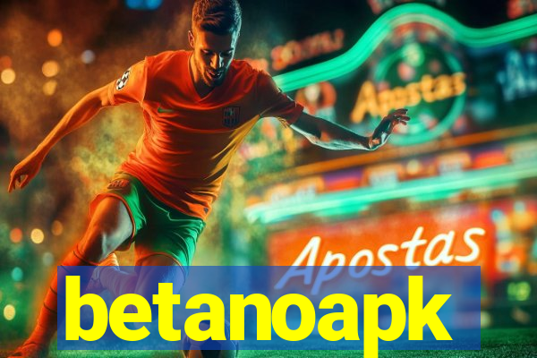 betanoapk