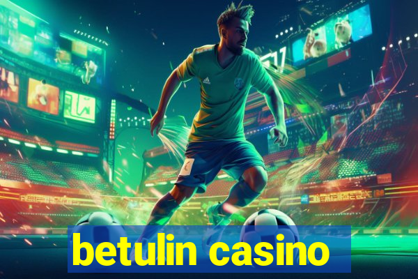 betulin casino