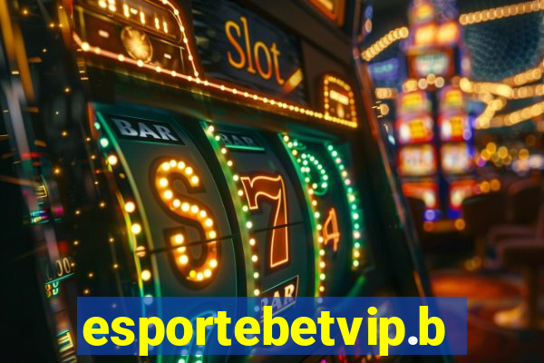 esportebetvip.bet