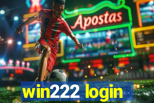 win222 login