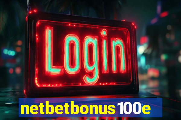 netbetbonus100e