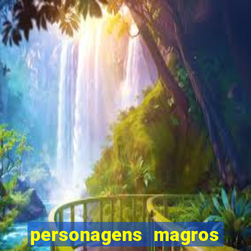 personagens magros de desenhos