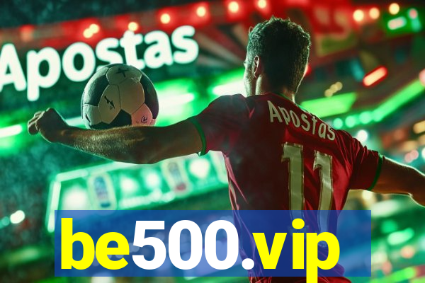 be500.vip