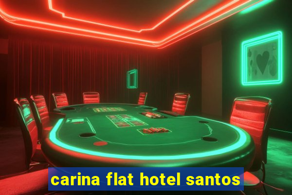 carina flat hotel santos