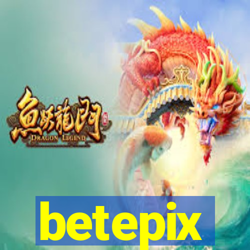 betepix