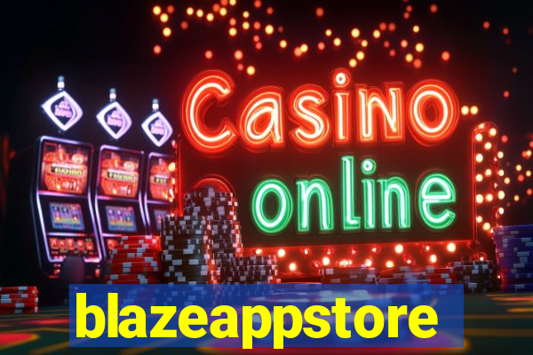 blazeappstore