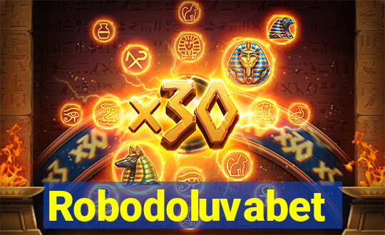 Robodoluvabet