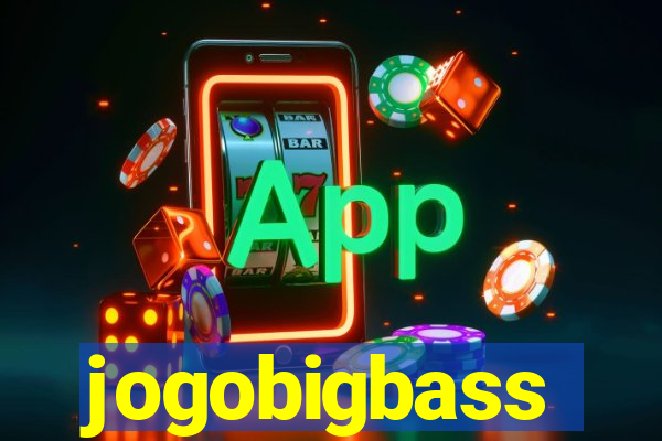 jogobigbass