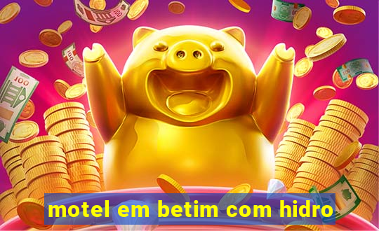 motel em betim com hidro