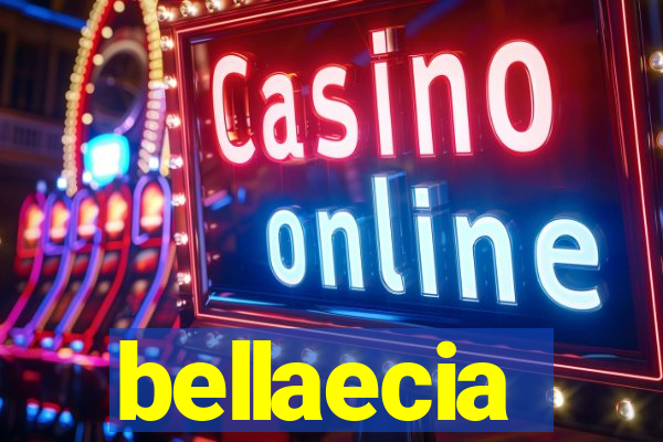 bellaecia