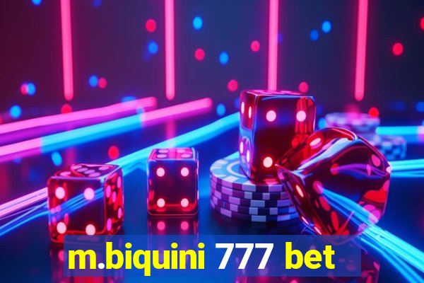 m.biquini 777 bet