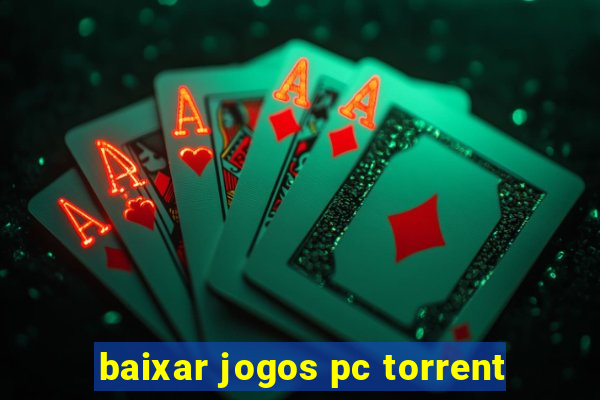 baixar jogos pc torrent