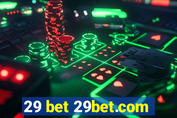 29 bet 29bet.com