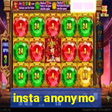 insta anonymo