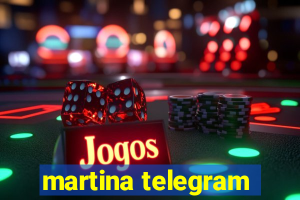 martina telegram