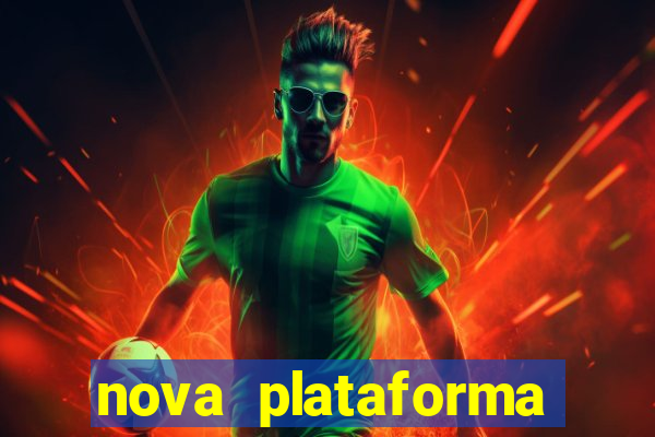 nova plataforma pagando no cadastro cassino