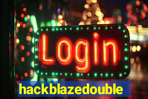 hackblazedouble