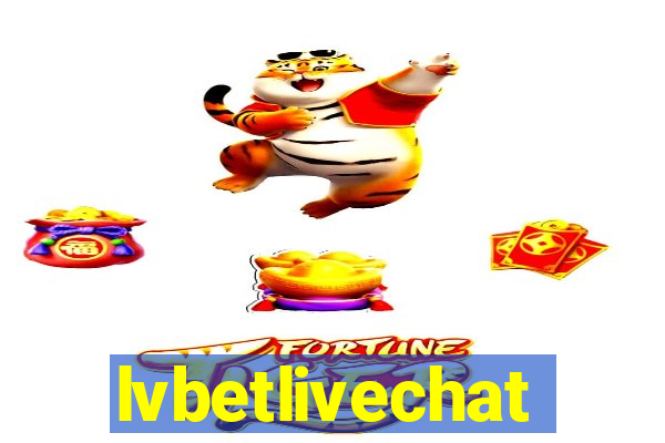 lvbetlivechat